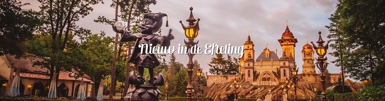 Nieuwe attracties Efteling